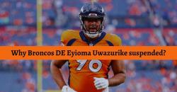 Why Broncos DE Eyioma Uwazurike suspended - logo